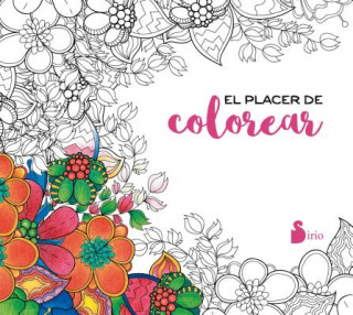 Buch El placer de colorear EDITORIAL SIRIO