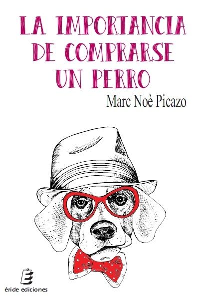 Book La importancia de comprarse un perro 