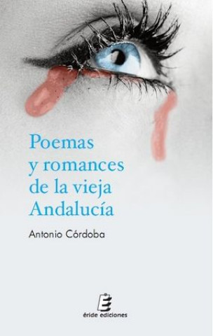 Kniha Poemas y romances de la vieja Andalucía 