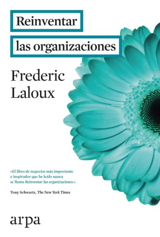 Kniha Reinventar las organizaciones Frederic Laloux
