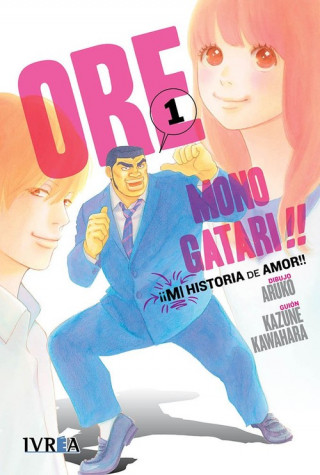 Книга ORE MONOGATARI!! MI HISTORIA DE AMOR 