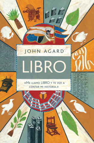 Książka Libro : me llamo libro y te voy a contar mi historia JOHN AGARD