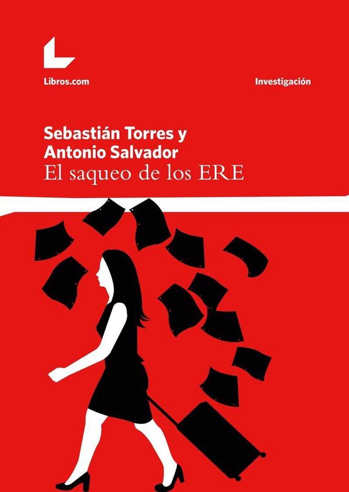 Livre El saqueo de los ERE 