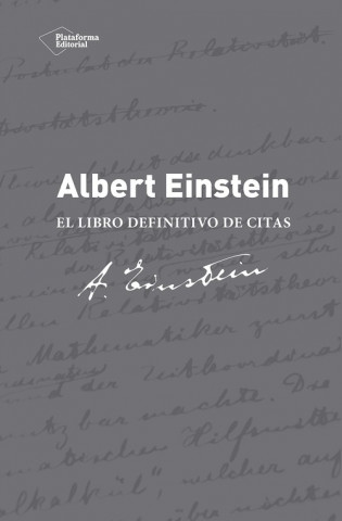 Boek ALBERT EINSTEIN LIBRO DEFINIT DE CITAS ALICE CALAPRICE