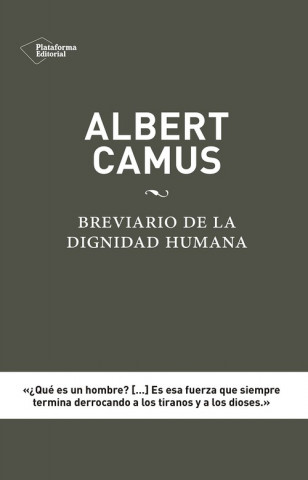 Carte ALBERT CAMUS BREVIARIO DIGNIDAD HUMANA Albert Camus