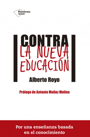 Carte Contra la nueva educación ALBERTO ROYO