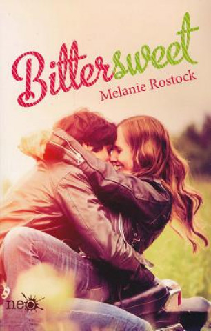 Buch Bittersweet MELANIE ROSTOCK