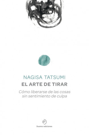 Libro El arte de tirar NAGISA TATSUMI