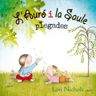 Könyv L´AURÓ I LA SAULE PLEGADES LORI NICHOLS