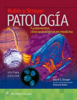 Carte Rubin y Strayer. Patologia David S. Strayer