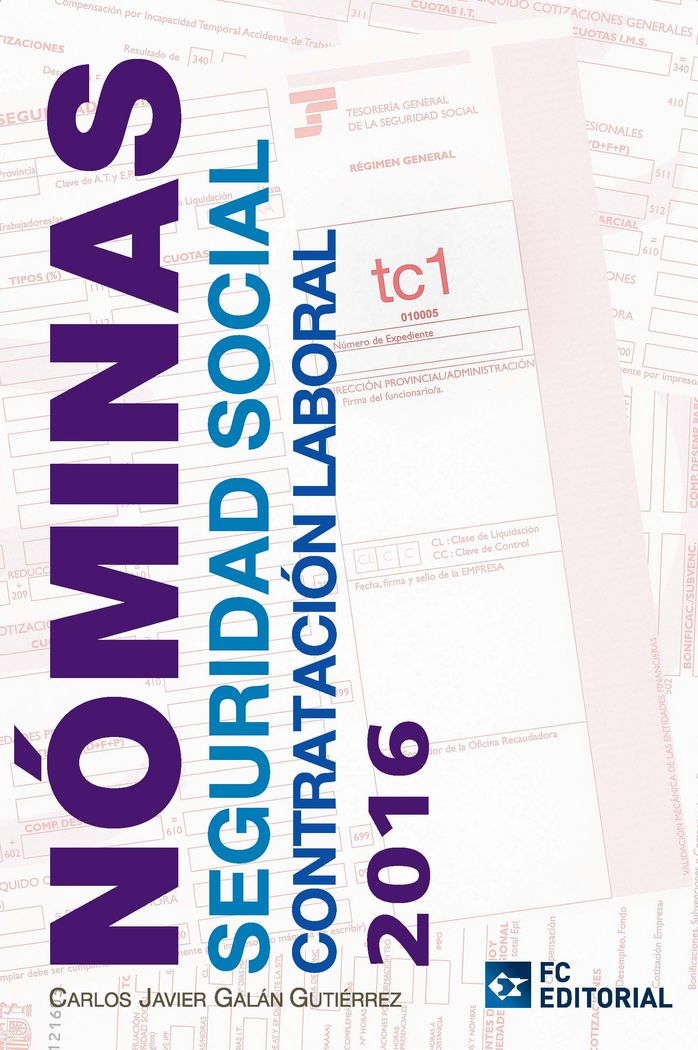 Könyv Nóminas, Seguridad Social, Contratación Laboral 2016 