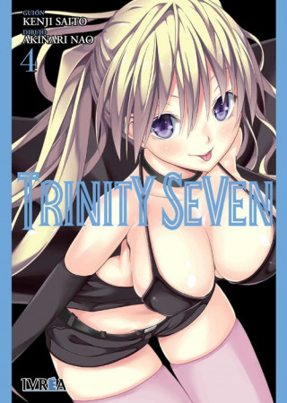 Kniha TRINITY SEVEN 04 AKINARI NAO