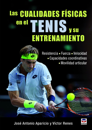 Kniha Las Cualidades físicas en el tenis y su entrenamiento 