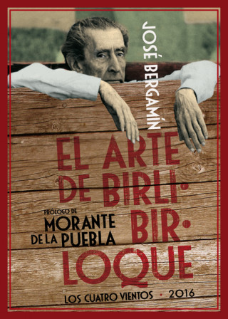 Книга El arte de Birlibirloque JOSE BERGAMIN