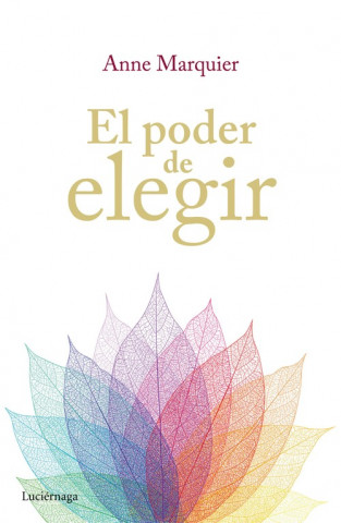 Knjiga El poder de elegir ANNIE MARQUIER