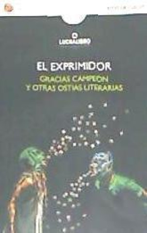 Knjiga El Exprimidor 