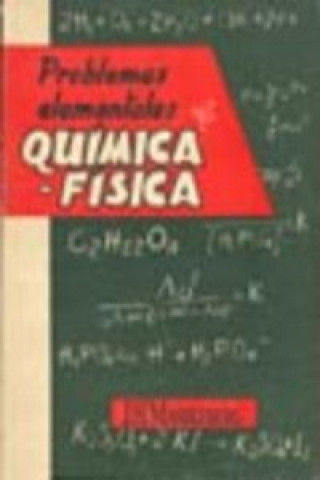 Könyv Problemas elementales de química física J. H. Mandleberg