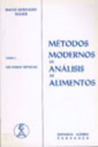 Kniha Métodos modernos de análisis de alimentos Volumen I: Métodos ópticos. 