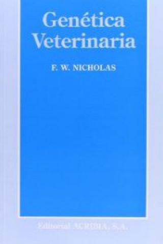 Könyv Genética veterinaria F. W. Nicholas