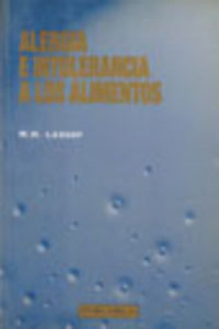 Kniha Alergia e intolerancia a los alimentos Maurice H. Lessof