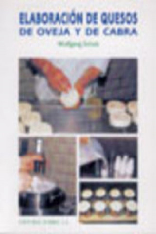 Kniha Elaboración de quesos de oveja y de cabra W. Scholz