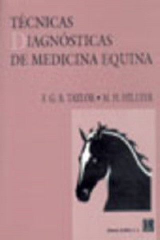 Könyv Técnicas diagnósticas de medicina equina M. H. Hillyer