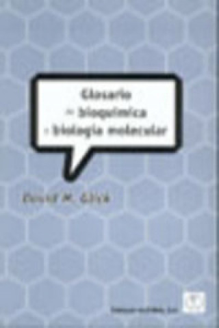 Könyv Glosario de bioquímica y biología molecular 