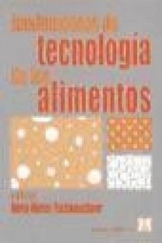 Buch Fundamentos de tecnología de los alimentos H. D. Tscheuschner