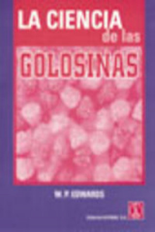 Kniha La ciencia de las golosinas W. P. Edwards
