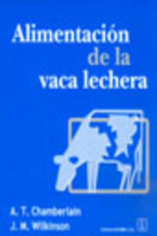 Kniha Alimentación de la vaca lechera A. T. Chamberlain