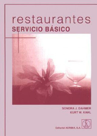 Kniha Restuarantes : servicio básico Sondra Dahmer