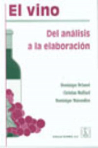 Carte El vino : del análisis a la elaboración Dominique Delanoe