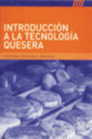 Buch Introducción a la tecnología quesera Gérard Brule