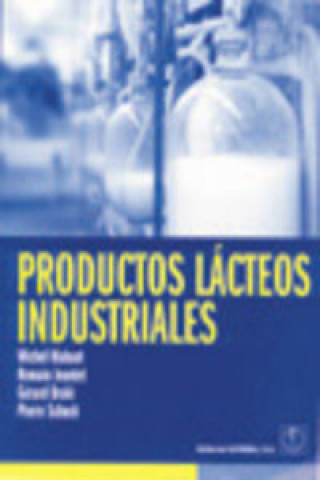 Kniha Productos lácteos industriales Michel Mahaut