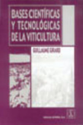 Carte Bases científicas y tecnológicas de la viticultura Guillaume Girard