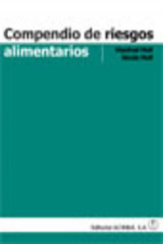 Книга Compendio de riesgos alimentarios Manfred Moll