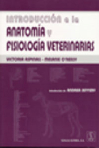 Book Introducción a la anatomía y fisiología veterinarias Victoria Aspinal