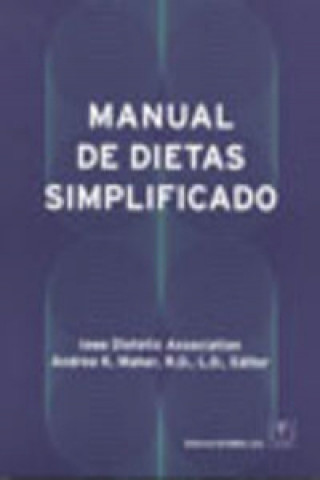 Kniha Manual de dietas simplificado Andrea K. Maher