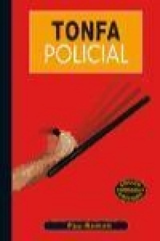 Book Tonfa policial Pau Ramón Planelles