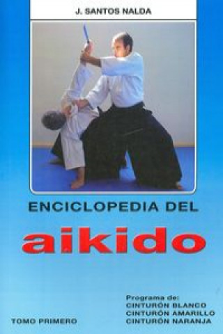 Könyv Programa de cinturón blanco, amarillo, naranja J. SANTOS NALDA