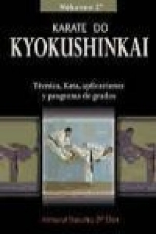 Könyv Kárate do kyokushinkai : técnica superior, kata, kumite y defensa personal Armand Sancho