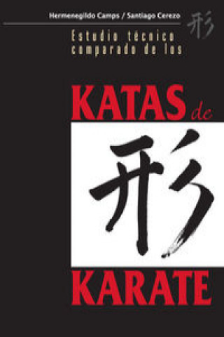 Kniha Estudio técnico comparado de los katas de karate Hermenegildo Camps