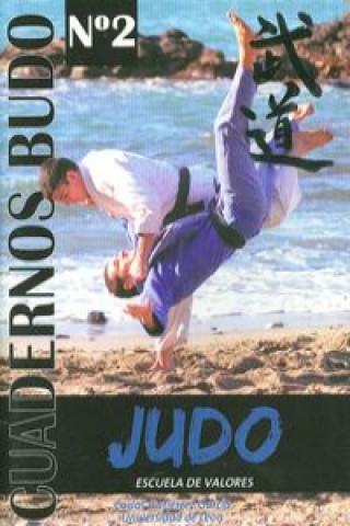 Kniha Judo : escuela de valores Carlos Gutiérrez García