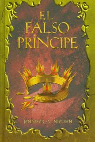 Kniha El falso príncipe Jennifer A. Nielsen