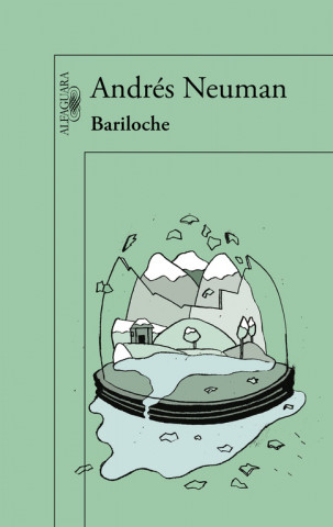 Kniha Bariloche ANDRES NEUMAN