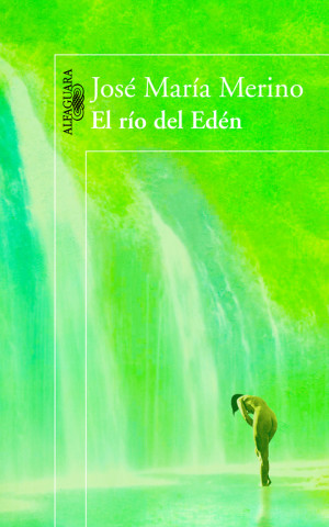 Kniha El río del Edén José María Merino