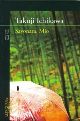 Book Sayonara, Mio Takuji Ichikawa