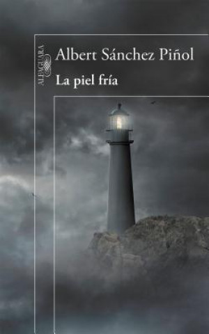 Kniha La Piel Fria / The Cold Flesh ALBERT SANCHEZ PIÑOL