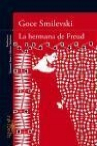 Livre La hermana de Freud Goce Smilevski