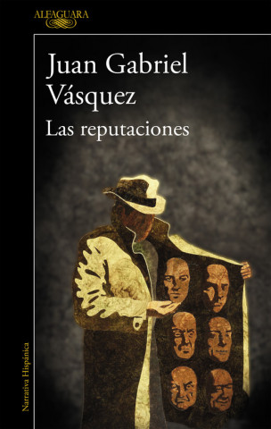 Książka Las reputaciones Juan Gabriel Vásquez